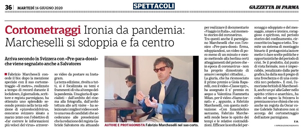 Pre-para-dossi secondo classificato allultima edizione #piuvelocidelvirus e preselezionato per film di Salvatores: Gazzetta di Parma, 16-6-2020