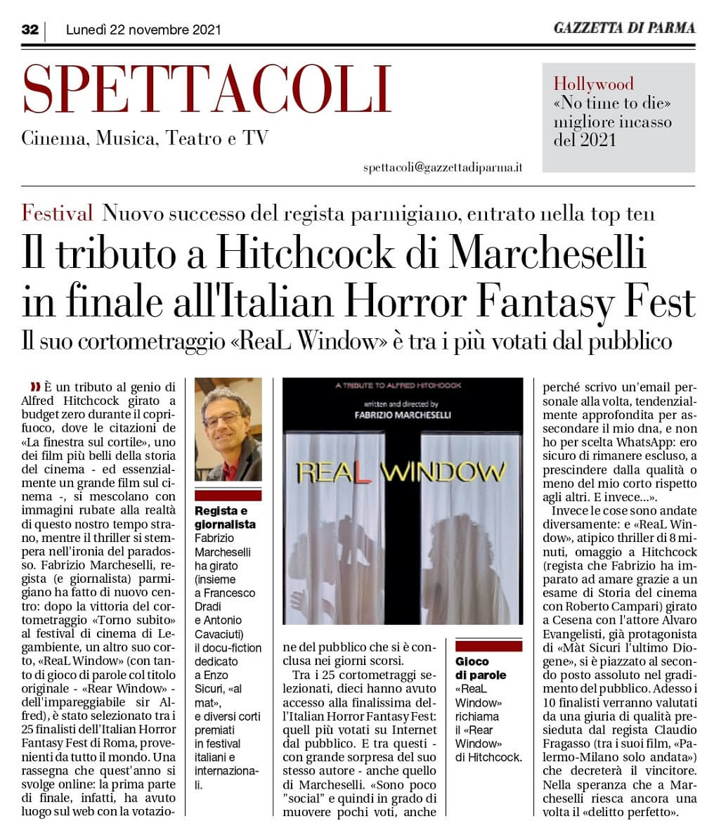 “ReaL Window” di Fabrizio Marcheselli, finale all’IHFF - Italian Horror Fantasy Fest di Roma, articolo sulla Gazzetta di Parma, 22-11-2021