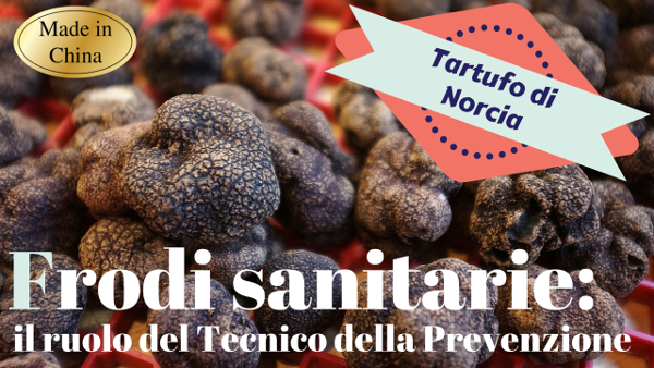 Frodi sanitarie Tartufi