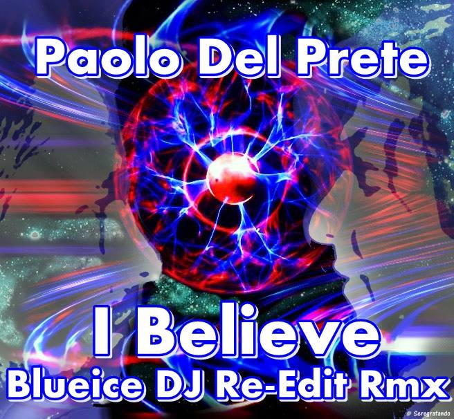 PAOLO DEL PRETE - I BELIEVE