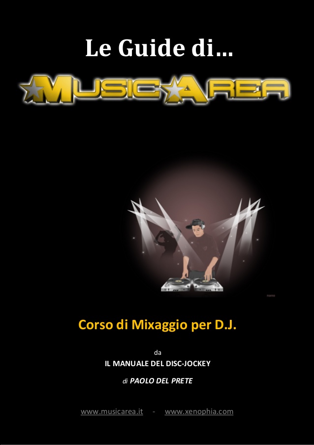 IL MANUALE DEL DJ di PAOLO DEL PRETE