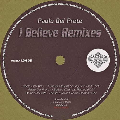 PAOLO DEL PRETE - I BELIEVE remixes