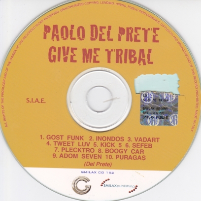 PAOLO DEL PRETE - GIVE ME TRIBAL CD