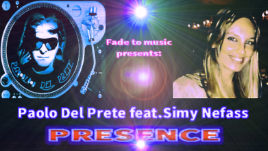 PAOLO DEL PRETE feat. SIMY NEFASS - PRESENCE!!!