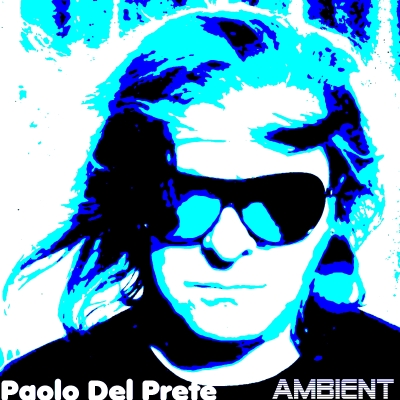 Paolo Del Prete - Ambient